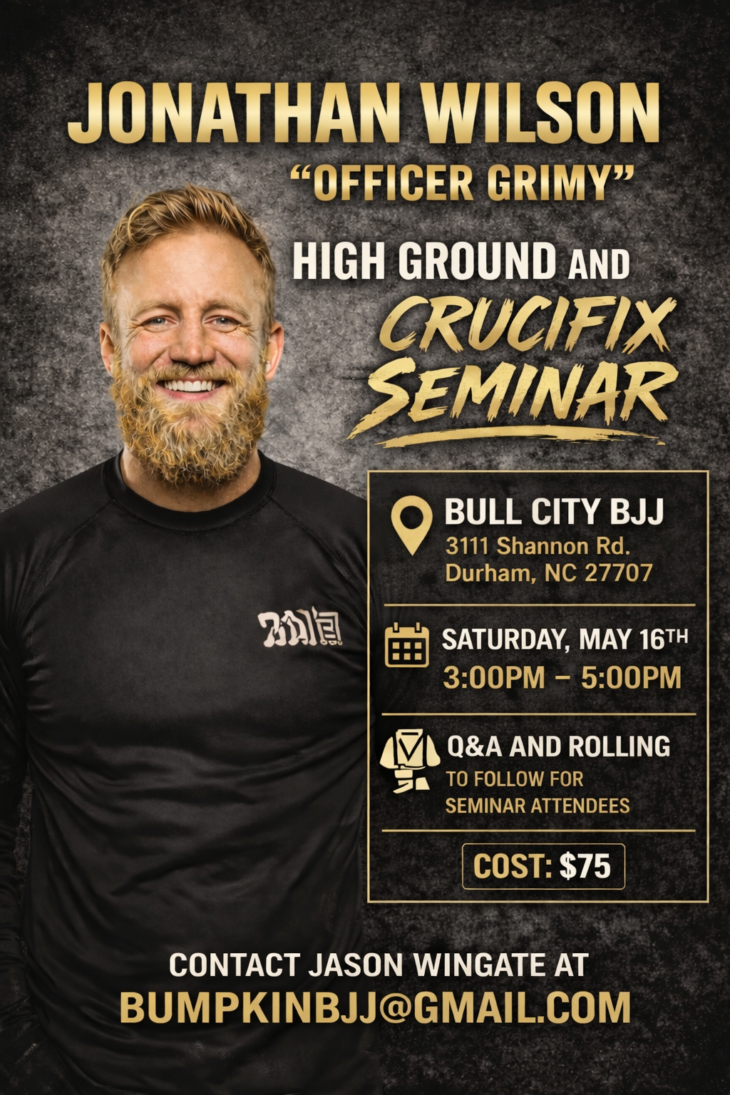 Officer Grimy "High Ground and Crucifix" seminar poster — Bull City BJJ, Saturday May 16, 2026